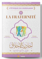 La fraternité, de 'Abd al Razzâq al Badr – Éditions TABARI