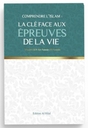 La clé face aux épreuves de la vie de Shaykh Salih Al-Fawzan – Éditions Al Hilal