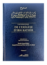 L'authentique de l'exégèse d'ibn Kathîr (Sahîh Tafsîr ibn Kathîr) - 5 Volumes - Éditions Tawbah