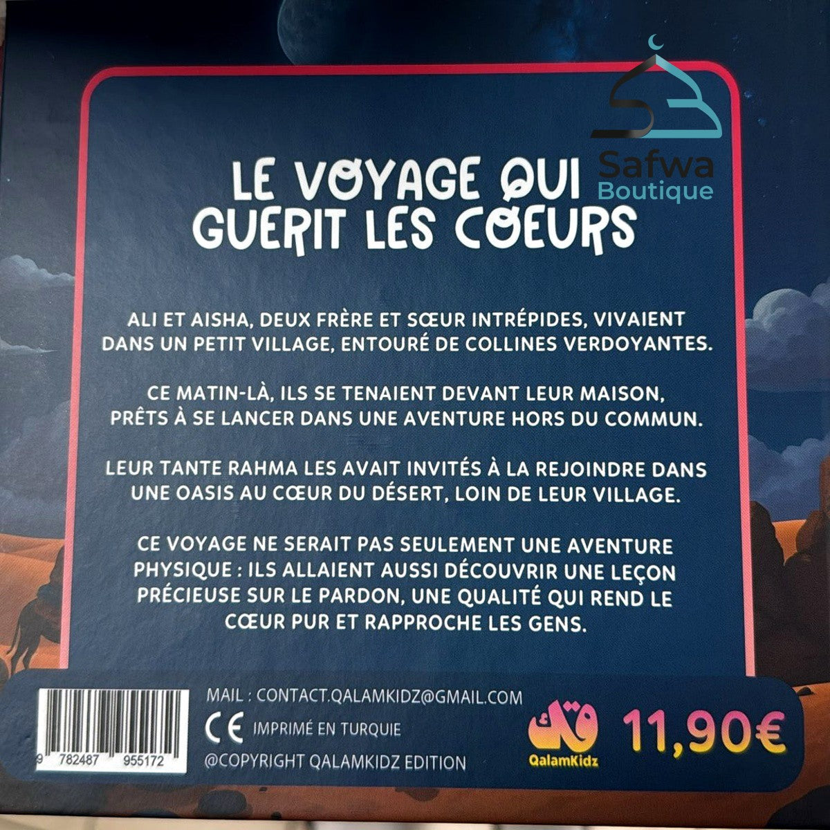 Les Aventures de Ali et Aisha, Le voyage qui guérit les coeurs - tome 1 - Edition QalamKidz