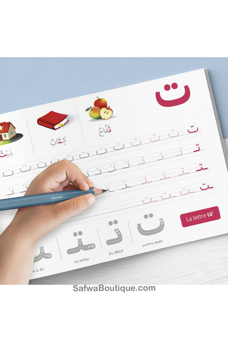 Mon cahier d'écriture Les lettres de l'alphabet arabe - EDUCATFAL