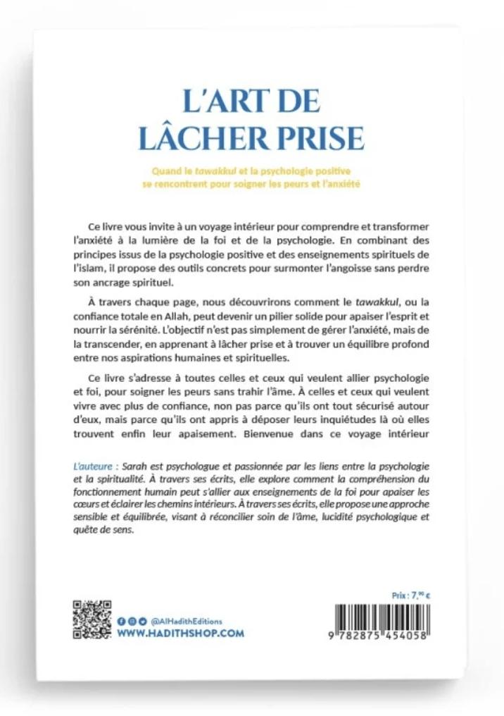 L’art de lâcher prise – Tawakkul & psychologie positive de Sarah Daghari – Éditions Al-Hadîth