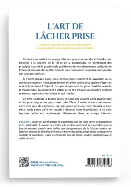 L’art de lâcher prise – Tawakkul & psychologie positive de Sarah Daghari – Éditions Al-Hadîth