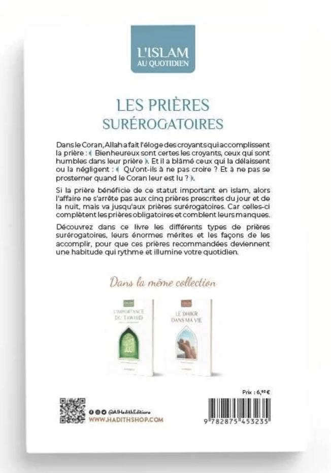 Les prières surérogatoires - un art de vivre de Abd al-Hasib Sanad 'Atiyya – Éditions Al-Hadîth