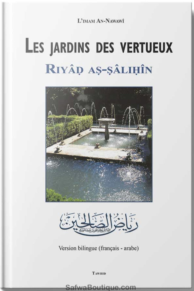 Les jardins des vertueux- Riyad as-Salihin "Grand" -Edition TAWHID