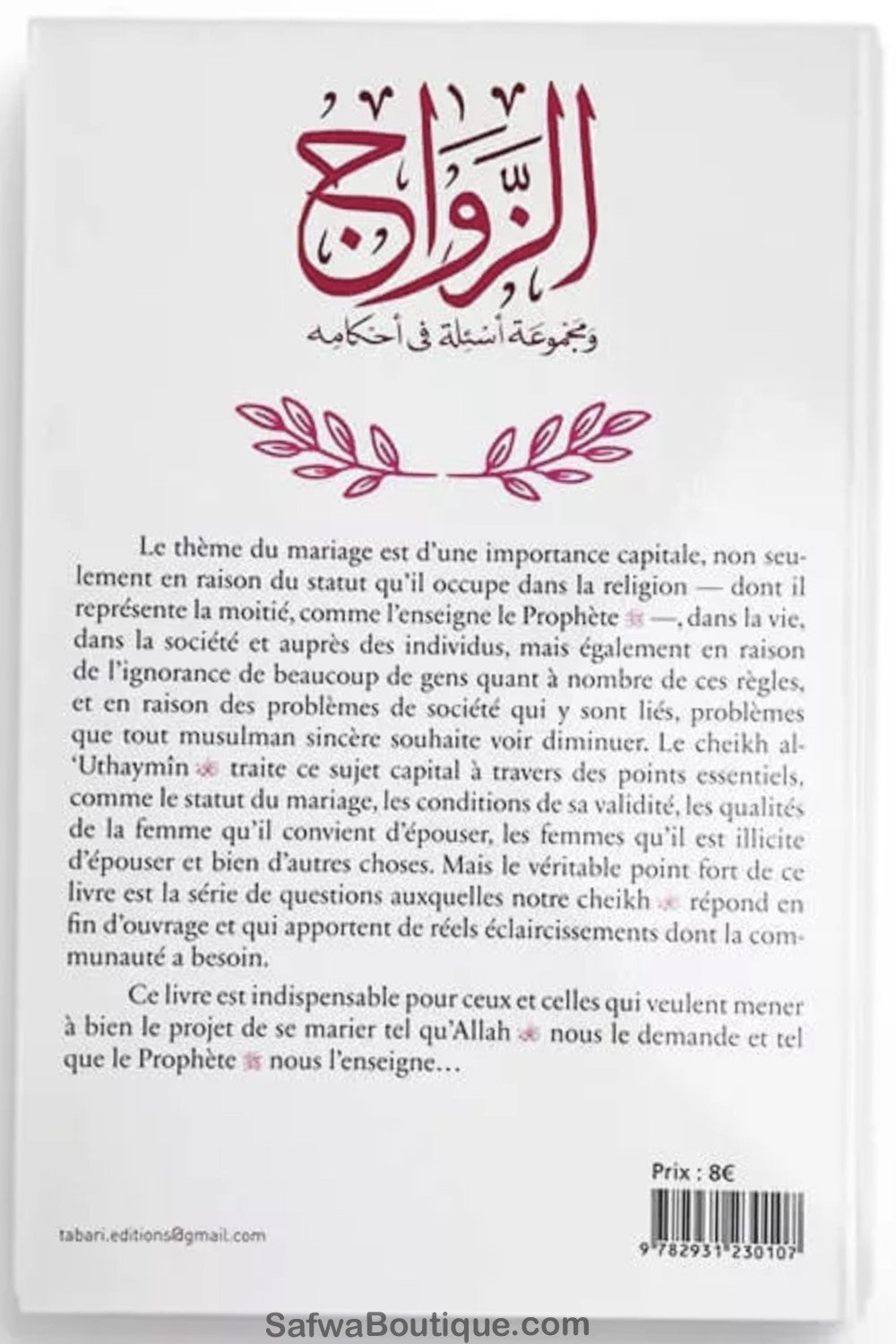 Le Mariage islamique - Sheikh al 'Uthaymin - Editions TABARI